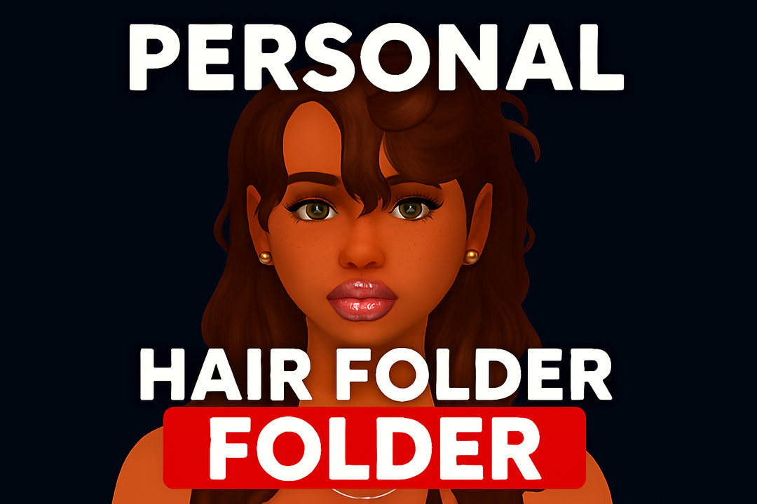 SIMS 4 PERSONAL HAIR FOLDER