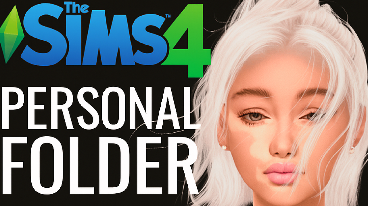 628 ITEMS SIMS 4 PERSONAL FOLDER