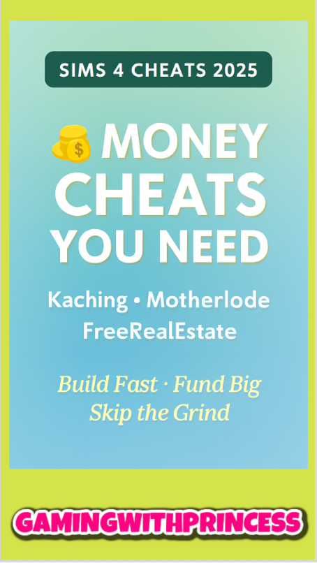 Sims 4 Money Cheats Guide 2025