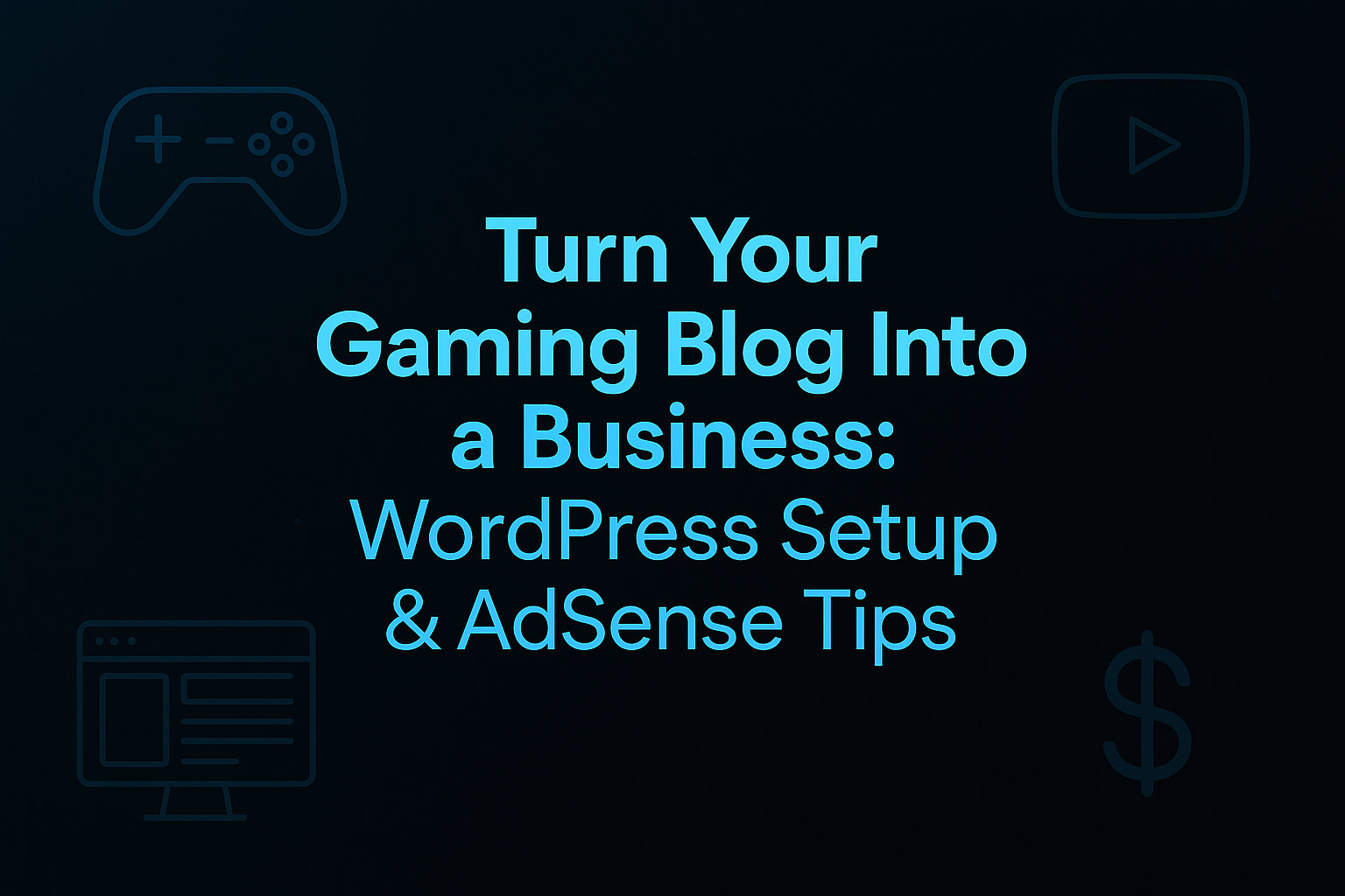 turn your gaming blog into a business